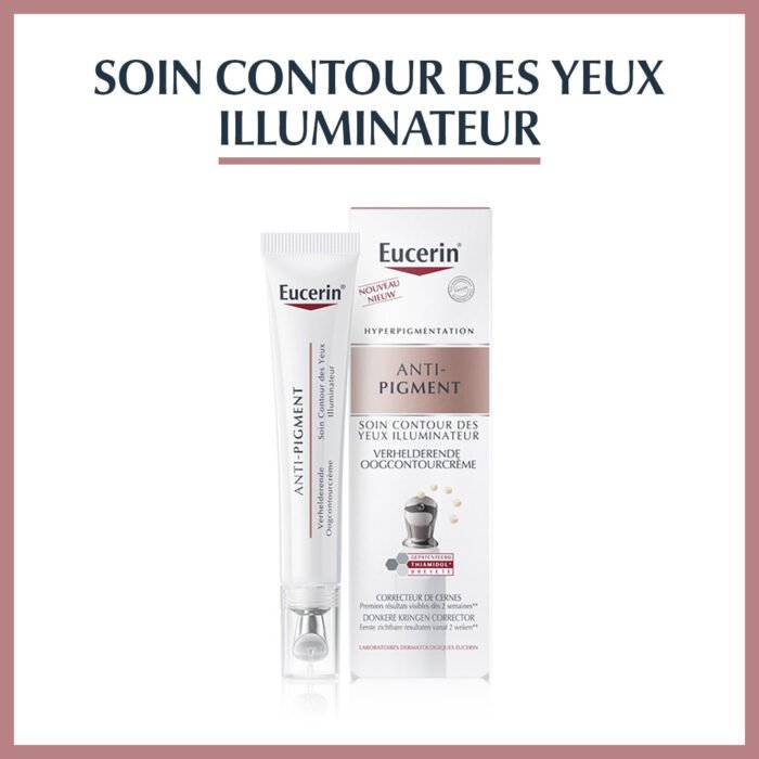 Eucerin Anti Pigment Soin Contour Des Yeux Illuminateur — Eucerin contour des yeux au Maroc